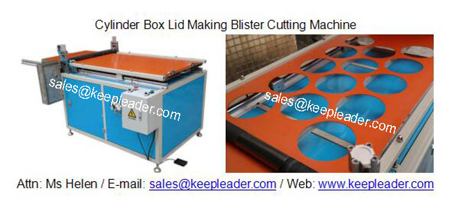 Cylinder Box Lid Making Blister Cutting Machine